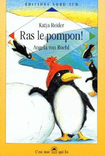 Ras Le Pompon ! Une Journee Pas Comme Les Autres Dans La Vie D'Un Petit Pingouin 9783314210457