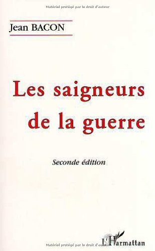 Les saigneurs de la guerre 9782738432162