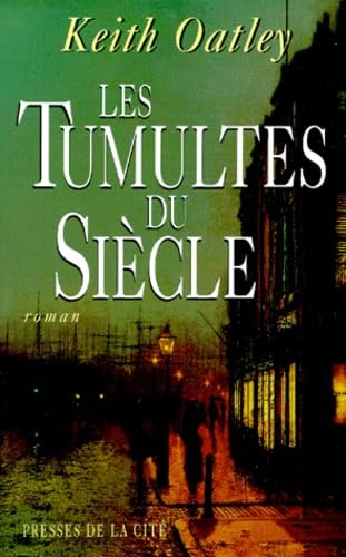 Les Tumultes du siècle 9782258052369