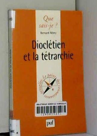 Dioclétien et la Tétrarchie 9782130495451