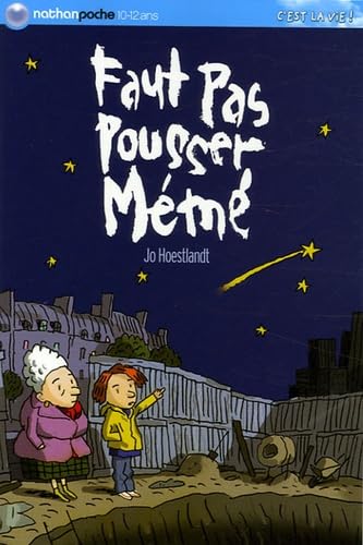 Faut pas pousser mémé 9782092507841