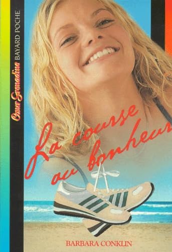 La course au bonheur 9782747000987