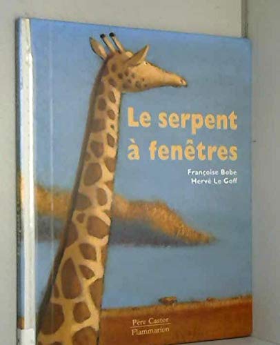 Le serpent à fenêtres 9782081609570