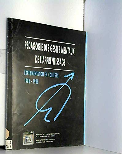 Pedagogie des gestes mentaux de l'apprentissage 9782240002051