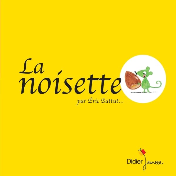La Noisette - poche 9782278076024