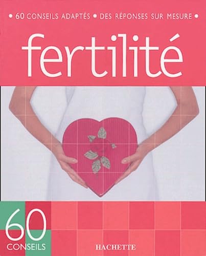 60 Conseils fertilité 9782012368996