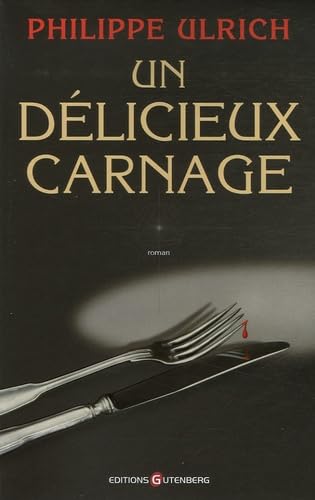 Un délicieux carnage 9782352360094