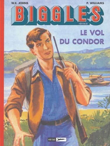 Le vol du Condor ; La mort silencieuse ; Rendez-vous en Extrême-Orient 9782930234496