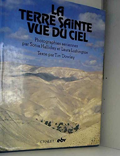 La Terre sainte vue du ciel 9782702303887