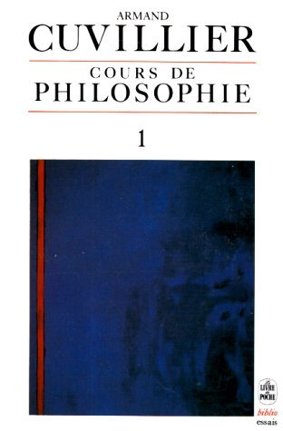 Cours de philosophie, tome 1 9782253040217