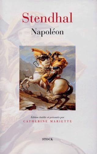 Napoléon.: Vie de Napoléon, mémoires sur Napoléon 9782234050334