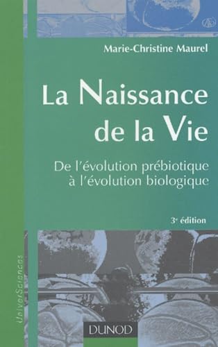 La naissance de la Vie 9782100068821