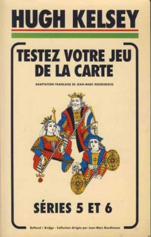 Testez votre jeu de la carte: Séries 3 et 4 9782714428691