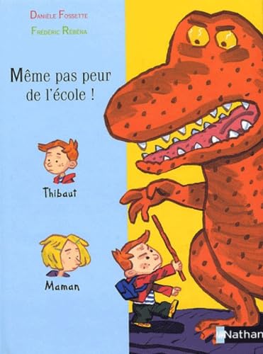 Même pas peur de l'école ! 9782092826171
