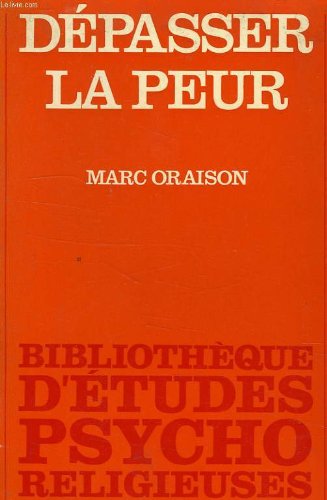 Depasser la peur
