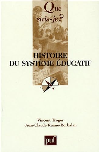 Histoire du système éducatif 9782130534839
