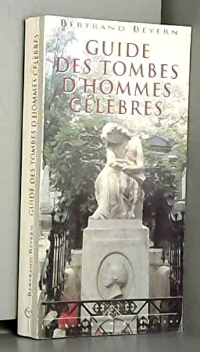 Guide des tombes d'hommes célèbres 9782862745237