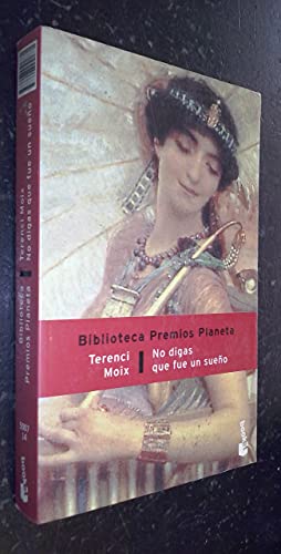 No Digas Que Fue UN Sueno 9788408041771