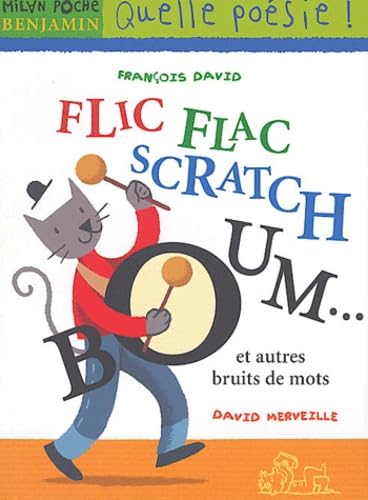 Flic-flac scratch boom... et autres bruits de mots 9782745913449
