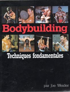 Bodybuilding: Techniques fondamentales 9782907591201
