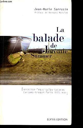La balade de Jérémie Summer 9782914659178