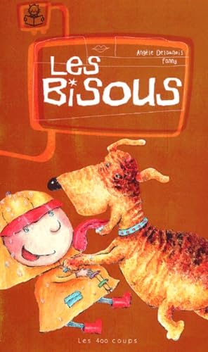 Les bisous 9782895400189