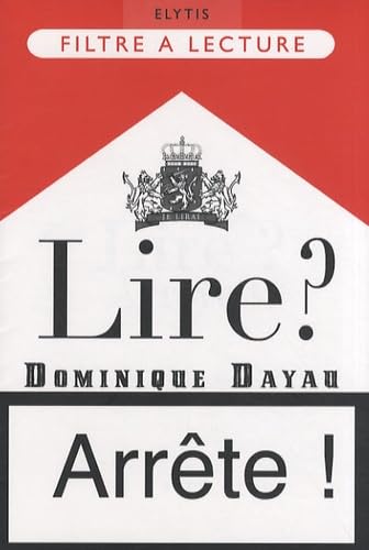 Lire ? : Arrête ! 9782356390004