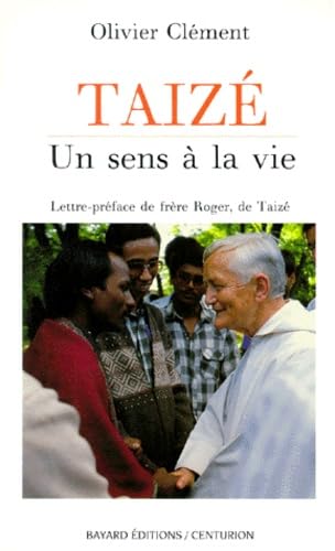 Taizé : Un sens à la vie 9782227436534