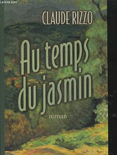 Au temps du jasmin 9782702867280
