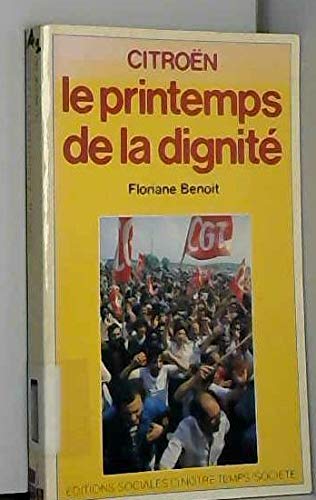 Citroën, le printemps de la dignite 9782209055067