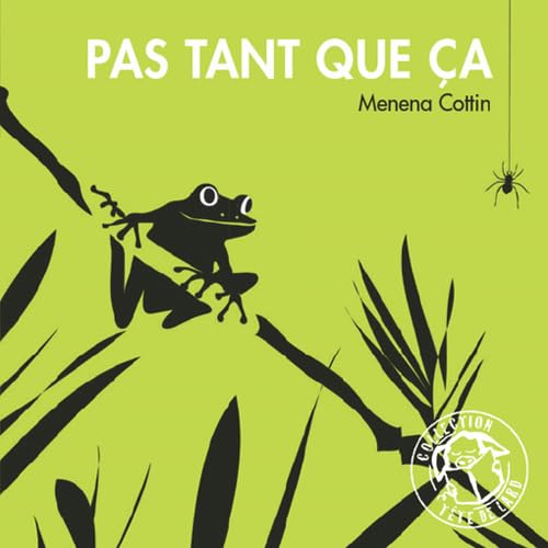 Pas tant que ça 9782364744097