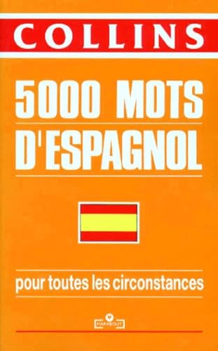 Connaître et utiliser 5000 mots d'espagnol 9782501014502