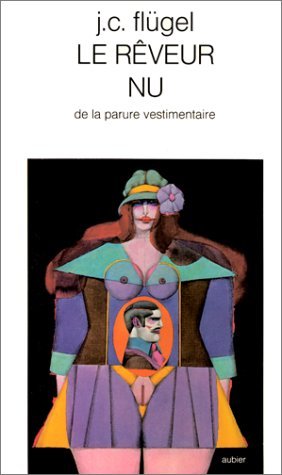 Le Rêveur nu: de la parure vestimentaire 9782700702675