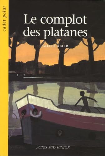 Le complot des platanes 9782742757503