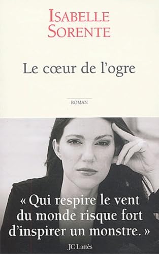 Le Coeur de l'ogre 9782709624688