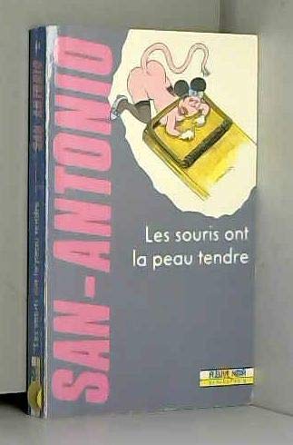 Les souris ont la peau tendre 9782265044548