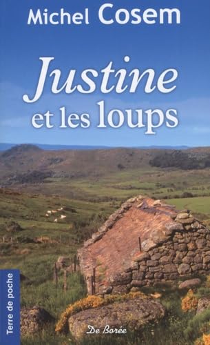 JUSTINE ET LES LOUPS 9782812914874
