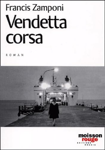 Vendetta corsa 9782914645140