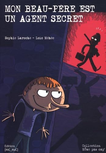 Mon beau-père est un agent secret 9782917460221