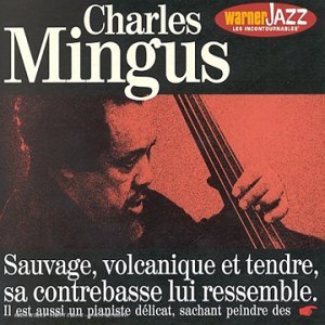 Charles Mingus (Les Incontournables) 0095483581924