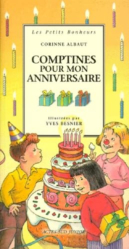 Comptines pour mon anniversaire 9782742715695