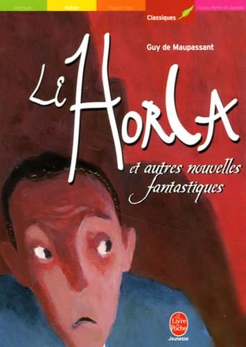Le Horla et autres nouvelles fantastiques 9782013211710