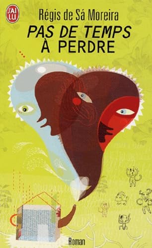 Pas de temps à perdre 9782290323212