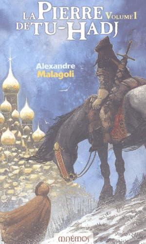 La pierre de Tu-Hadj - Livre 1 9782911618949