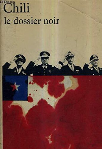 LE CHILI LE DOSSIER NOIR.