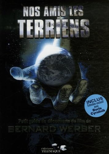 Nos amis les Terriens: Petit guide de découverte 9782753300460