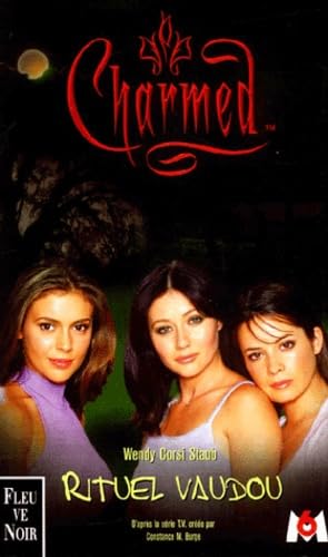 Charmed, tome 5 : Rituel vaudou 9782265070899