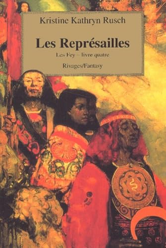Les Fey, tome 4 : Les Représailles 9782743609948