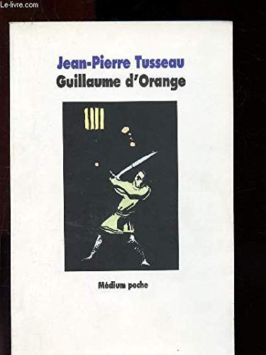 Les exploits héroïques de Guillaume d'Orange 9782211018128