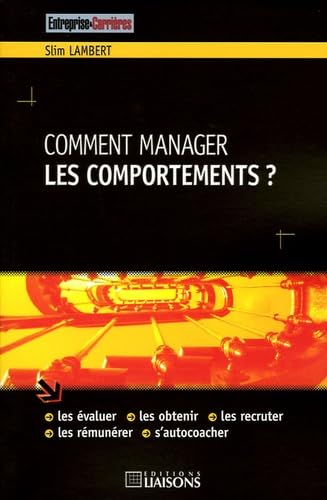Comment manager les comportements ? 9782878806175